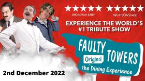 Faulty Towers: The Dining Experience - 2nd December