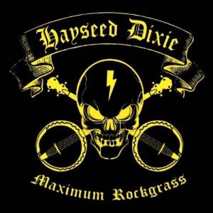 Hayseed Dixie Tour 2022