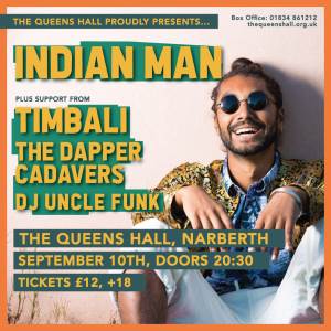 Indian Man + Timbali, The Dapper Cadavers, DJ Uncle Funk